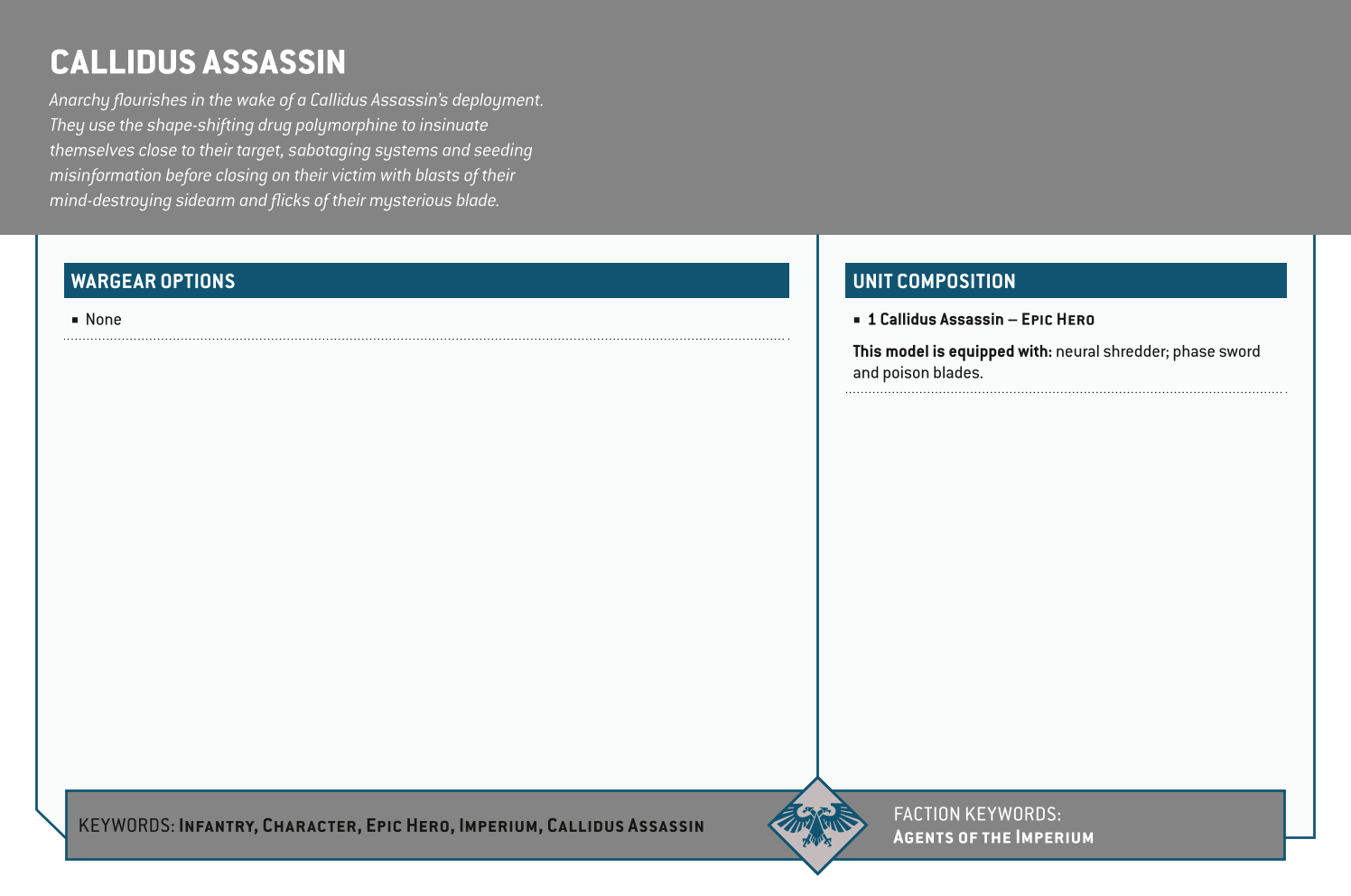 Callidus Assassin Options