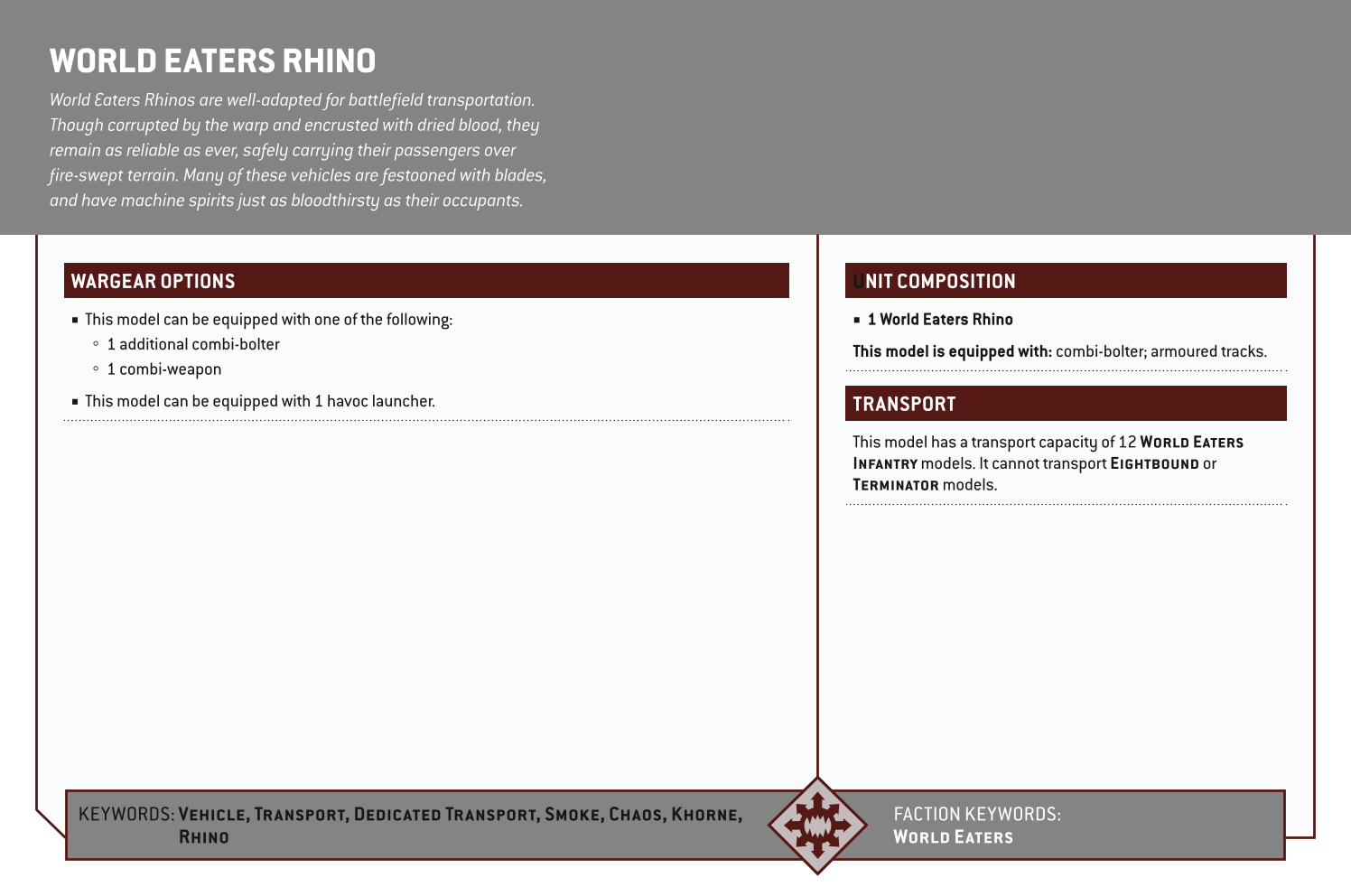 World Eaters Rhino Options